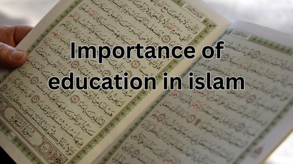 importance of education in islam
